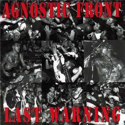 Agnostic Front - Last Warning download mp3 flac