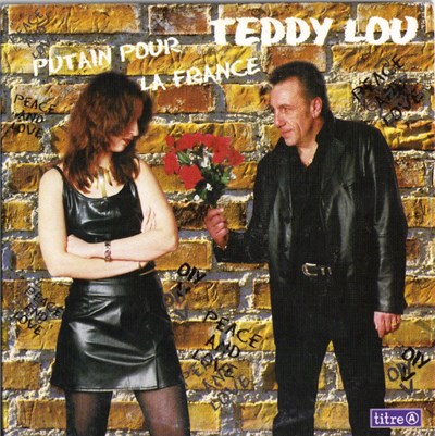 Teddy Lou - Putain Pour La France download mp3 flac