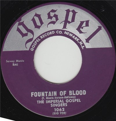 The Imperial Gospel Singers - Fountain Of Blood / Down On Me download mp3 flac