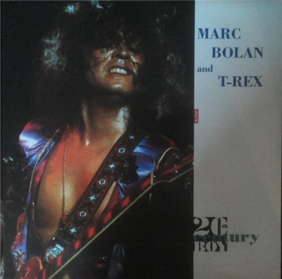 Marc Bolan and T-Rex - 20th Century Boy download mp3 flac