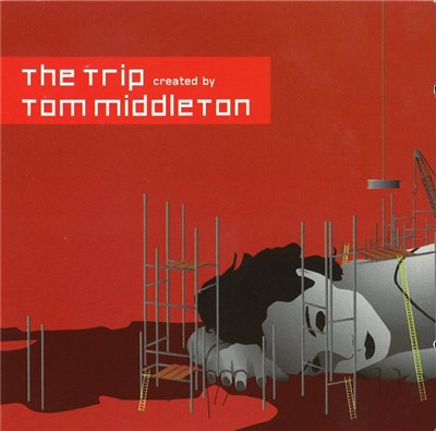 Tom Middleton - The Trip Created By Tom Middleton download mp3 flac