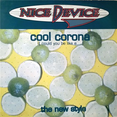 Nice Device - Cool Corona (Could You Be Like E....) download mp3 flac