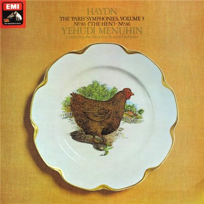 Haydn, Yehudi Menuhin Conducting The Menuhin Festival Orchestra - The "Paris" Symphonies, Volume 3 - No. 83 ("The Hen") ∙ No. 86 download mp3 flac