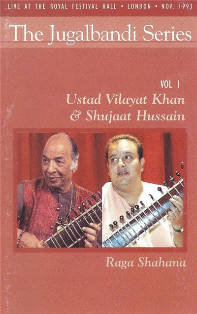 Ustad Vilayat Khan & Shujaat Hussain - Raga Shahana download mp3 flac