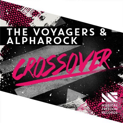 The Voyagers & Alpharock - Crossover download mp3 flac