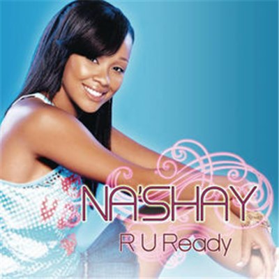 Na'shay - R U Ready download mp3 flac