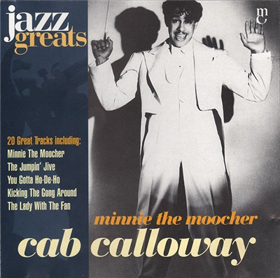 Cab Calloway - Minnie The Moocher download mp3 flac