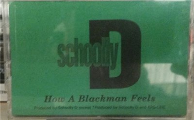 Schoolly D - How A Blackman Feels download mp3 flac