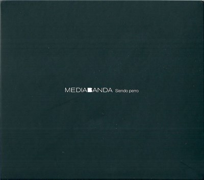 MediaBanda - Siendo Perro download mp3 flac