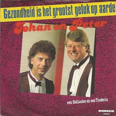 Johan En Peter - Gezondheid Is Het Grootst Geluk Op Aarde download mp3 flac