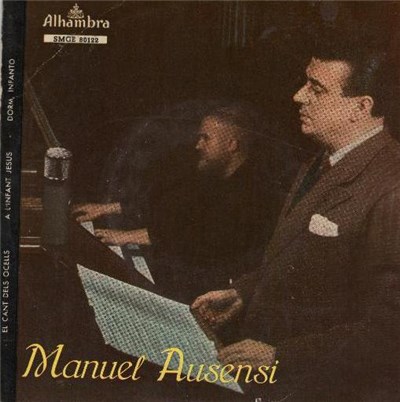 Manuel Ausensi - El Cant Dels Ocells / A L'Infant Jesus / Dorm, Infantó download mp3 flac