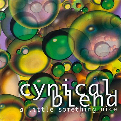 Cynical Blend - A Little Something Nice download mp3 flac