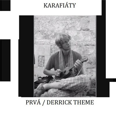 Karafiáty - Prvá / Derrick Theme download mp3 flac