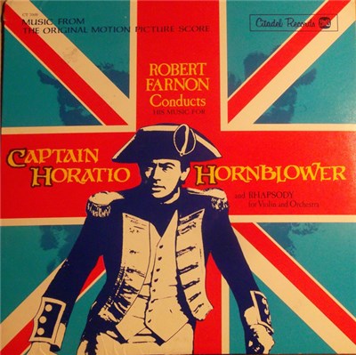 Robert Farnon - Captain Horatio Hornblower (Music From Tjhe Original Motion Picture Score) And Rhapsody For Violin And Orchestra download mp3 flac