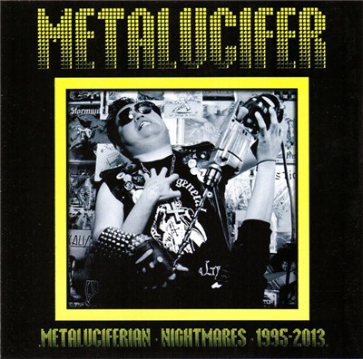 Metalucifer - Metaluciferian Nightmares 1995 - 2013 download mp3 flac