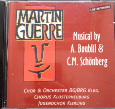 Chor & Orchester BG/BRG Klosterneuburg - Martin Guerre Live Recording download mp3 flac