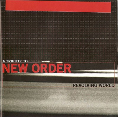 Various - Revolving World - A Tribute To New Order download mp3 flac