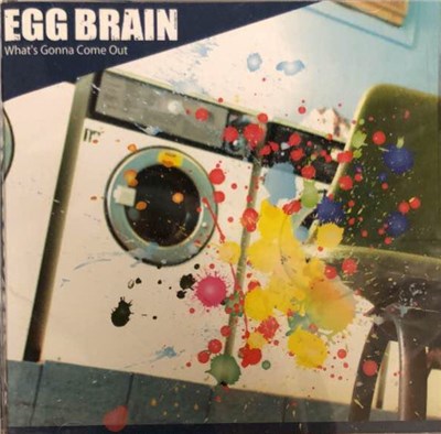 Egg Brain - What's Gonna Come Out download mp3 flac