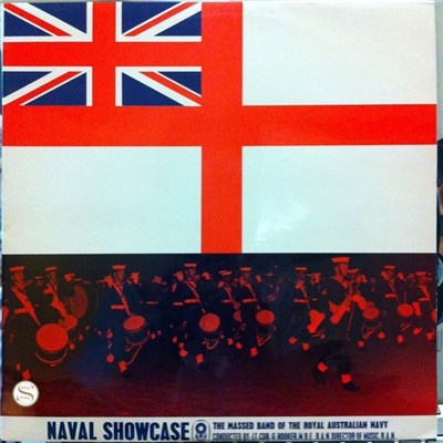 The Massed Bands Of The Royal Australian Navy - Naval Show Case download mp3 flac