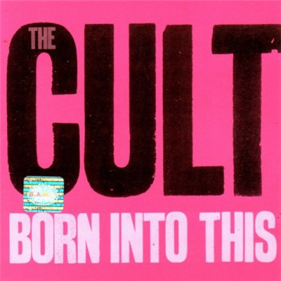 The Cult - Born Into This download mp3 flac