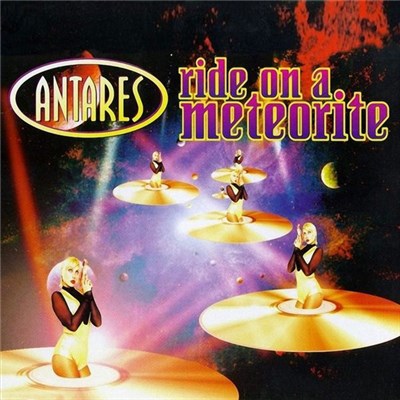 Antares - Ride On A Meteorite download mp3 flac