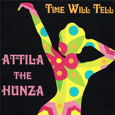 Attila The Hunza - Time Will Tell download mp3 flac
