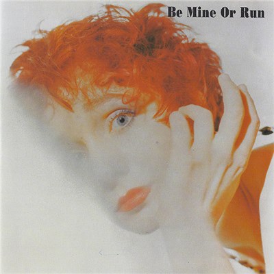Be Mine Or Run - Be Mine Or Run download mp3 flac