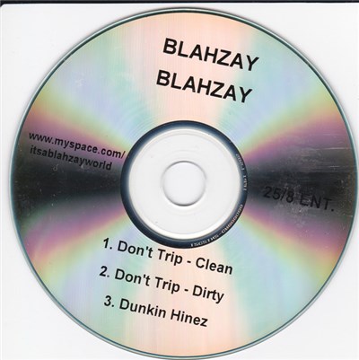 Blahzay Blahzay - Don't Trip / Dunkin Hinez download mp3 flac