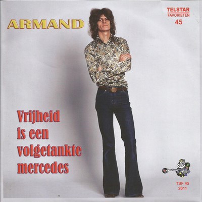 Armand - Vrijheid Is Een Volgetankte Mercedes / Op De Tandem Naar Marokko download mp3 flac