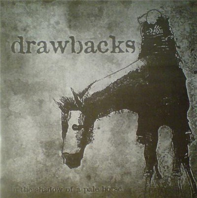 Drawbacks - In The Shadow Of A Pale Horse download mp3 flac