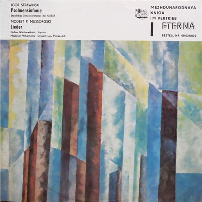 Igor Strawinski / Modest P. Mussorgski - Staatliches Sinfonieorchester Der UdSSR / Galina Wischnewskaja, Moskauer Philharmonie, Igor Markevitch - Psalmensinfonie / Lieder download mp3 flac