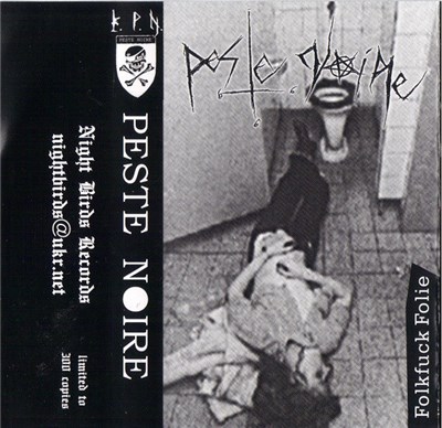 Peste Noire - Folkfuck Folie download mp3 flac