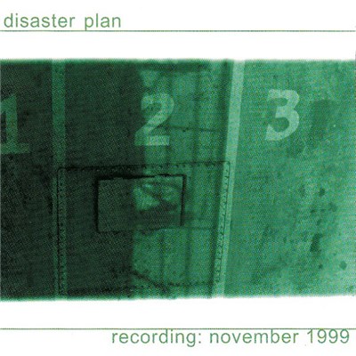 Disaster Plan - Recording: November 1999 download mp3 flac
