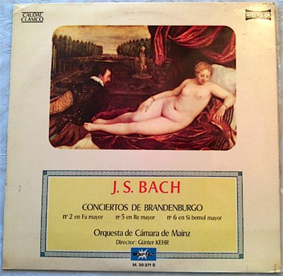 J, S. Bach - Günter Kehr, Orquesta De Cámara De Mainz - Conciertos De Brandenburgo 2, 5, 6 download mp3 flac