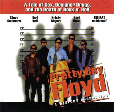 Pretty Boy Floyd - A Tale Of Sex, Designer Drugs, And The Death Of Rock N' Roll download mp3 flac