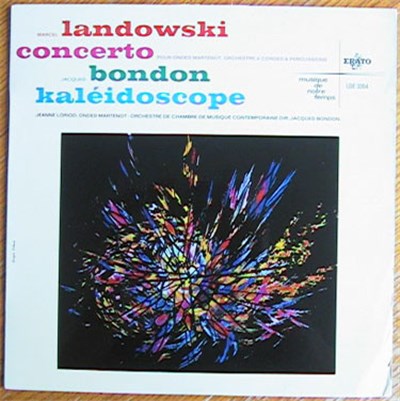 Marcel Landowski, Jacques Bondon, Jeanne Loriod, Orchestre De Chambre De Musique Contemporaine Dir Jacques Bondon - Concerto Pour Ondes Martenot, Orchestre A Cordes & Percusssions / Kaléidoscope download mp3 flac