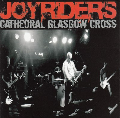 Joyriders - Cathedral Glasgow Cross download mp3 flac