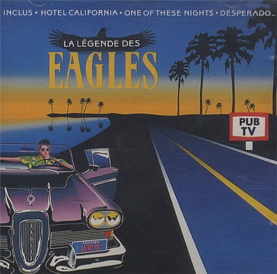 Eagles - La Légende Des Eagles download mp3 flac