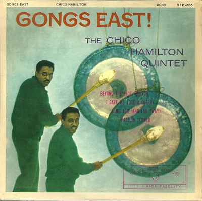 Chico Hamilton Quintet, The - Gongs East! download mp3 flac