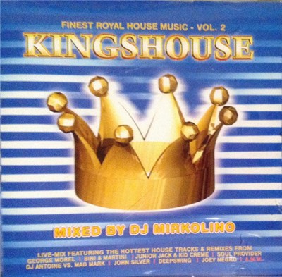 DJ Mirkolino - Kingshouse Vol. 2 (Finest Royal House Music) download mp3 flac