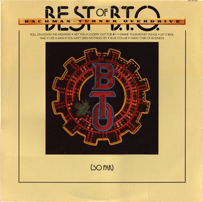 Bachman-Turner Overdrive - Best Of B.T.O. (So Far) download mp3 flac