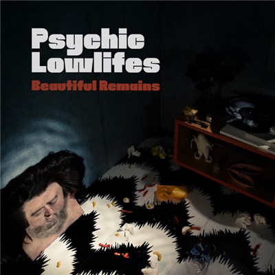 Psychic Lowlifes - Beautiful Remains download mp3 flac