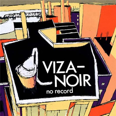 Viza-Noir - No Record download mp3 flac