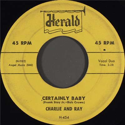 Charlie And Ray - Certainly Baby / Dearest One download mp3 flac