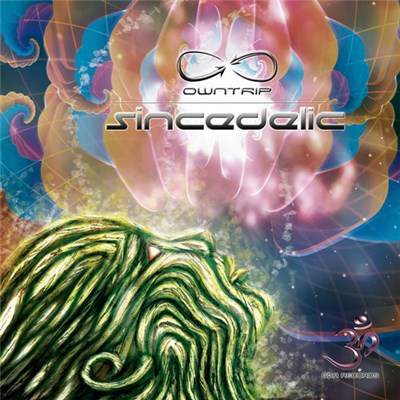 Owntrip - Sincedelic download mp3 flac