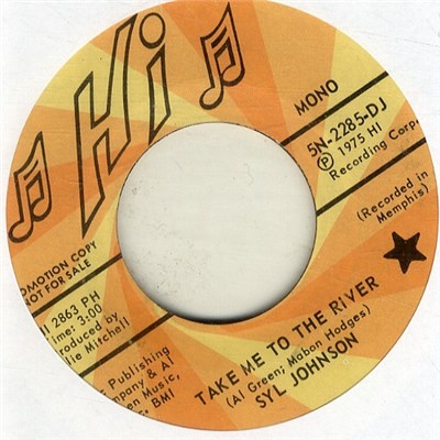 Syl Johnson - Take Me To The River download mp3 flac