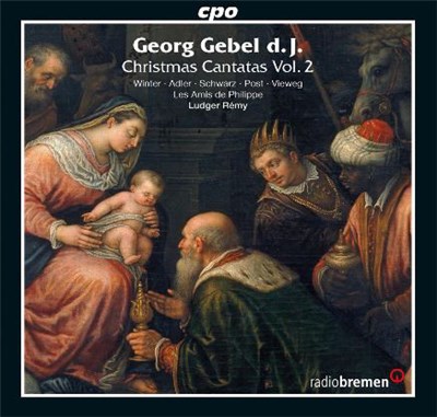 Georg Gebel d. J. - Winter, Adler, Schwarz, Post, Vieweg, Les Amis De Philippe, Ludger Rémy - Christmas Cantatas Vol. 2 download mp3 flac
