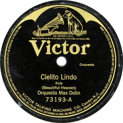 Orquesta Max Dolin - Cielito Lindo (Beautiful Heaven) / El Telefono A Larga Distancia (Long DIstance Telephone) download mp3 flac