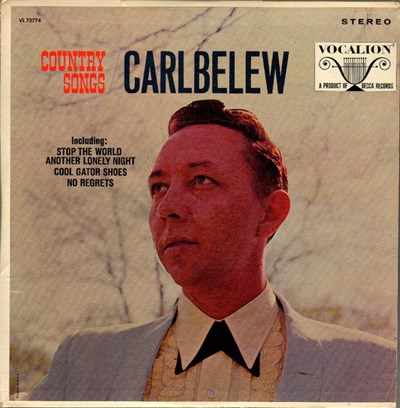 Carl Belew - Country Songs download mp3 flac