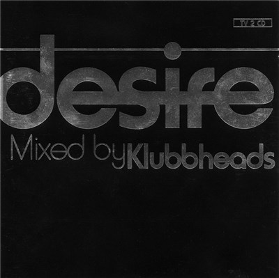 Klubbheads - Desire download mp3 flac